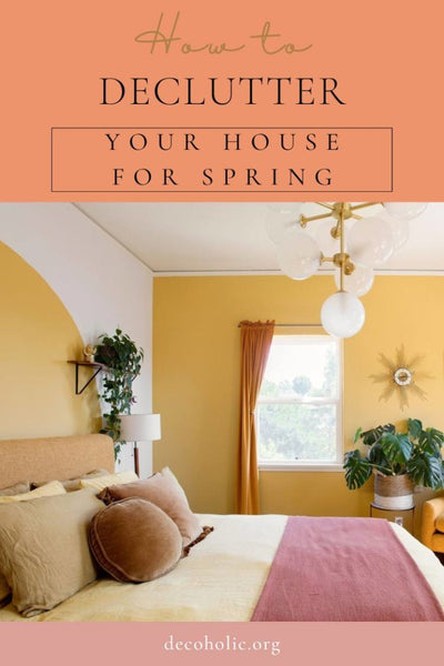 12 Tips to Declutter Your House for Spring